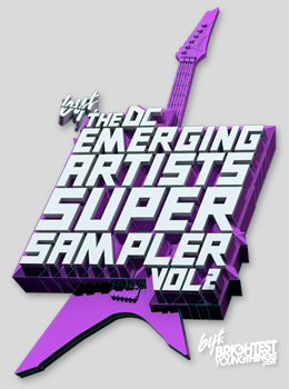 DC Super Sampler promo poster. Photo courtesy of Brightest Young Things. 