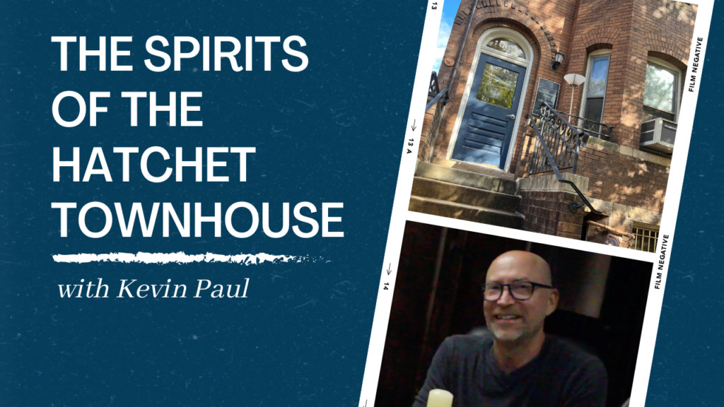 Psychic medium Kevin Paul talks spirits and ghosthunting during a visit to The Hatchets townhouse in an attempt to connect and talk to any spirits that may be visiting. 