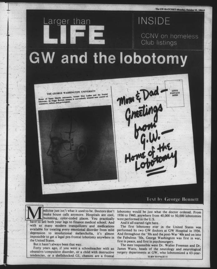 An article published by The Hatchet in 1984 delved into the storied history of the lobotomy at GW. 